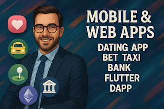 do dating app, bet app, flutter app, bank app, taxi app, golf booking app, dapp