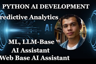 develop python ai apps, ml chatbots, llm, ocr web assistant, predictive  model