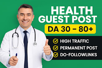 do health guest post, high da guest post, health backlink on health blog