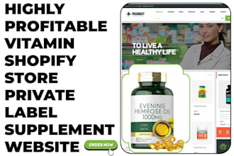 design vitamin and supplement shopify store private label supplement website