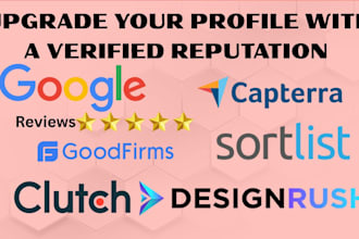 optimize clutch goodfirm upcity g2 designrush sortlist gmb reputation and manage