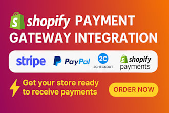 integrate shopify payment  gateway, apple pay, goggle pay, stripe, klarna