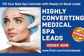 medical spa leads medical aesthetic leads medical leads spa leads med spa leads