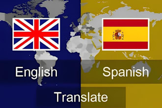 provide, accrurately , translate english to spanish and spanish to english