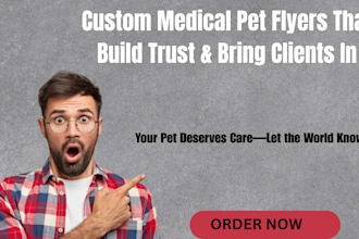 design professional medical pet flyers for your clinic