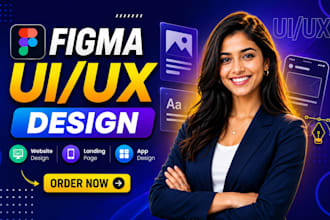 do modern figma website design, ui ux, landing page website and mobile app