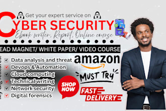 write cyber security ebook, technical writing cloud  computing nft ai blockchain