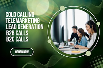 do cold calls, appointment settings, and lead generation