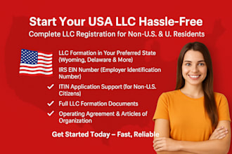 do US llc registration, llc formation and get ein, itin, and bank account setup