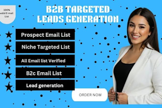 get targeted b2b leads, cold email lists, and scrape business data