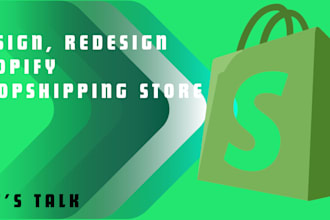 build shopify dropshipping store  and revamp shopify store