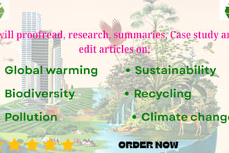 write on global warming, biodiversity, climate change and environmental articles