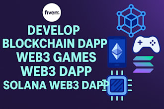 develop blockchain dapp, web3 games, web3 dapp, solana web3 dapp