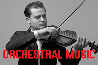 compose classical orchestral cinematic music for film and theatre