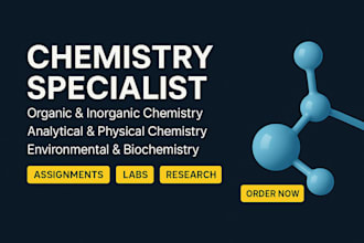 assist in chemistry like organic, analytical, physical and general chemistry