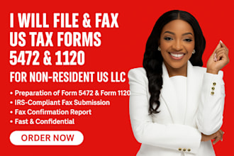 file and fax irs tax forms 5472 and 1120 for your non resident US llc