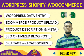 do wordpress data entry and woocommerce product upload, shopify product listing