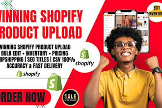 find winning shopify products bulk upload edit inventory and pricing