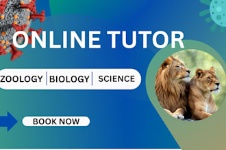 support you with zoology tasks on anatomy, physiology, and more