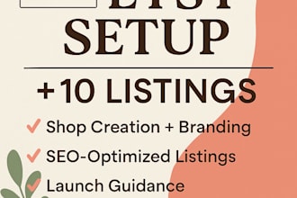 set up your ecommerce shop and upload 10 optimized listings