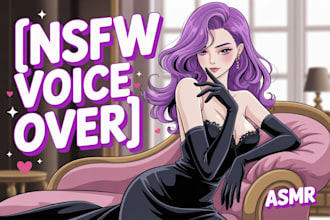 record a realistic erotic female sexy voiceover for your sfw nsfw fantasy