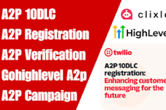 a2p 10dlc registration and verification on twilio or gohighlevel IVR chat