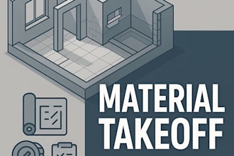 perform a material takeoffs for your internal project