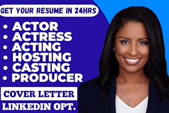 write a professional producer director actor actress acting resume in 24hrs