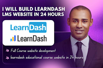 build learndash lms website, learndash educational course website in 24 hours