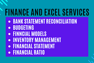 build excel dashboards and models for data, business, and financial analysis