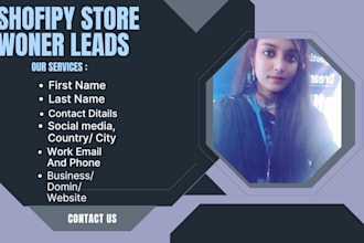 provide targeted shopify leads with owner and decision maker