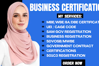 help you with mbe certificate wbe wosb 8a sdvosb mwbe hubzone uei cage code