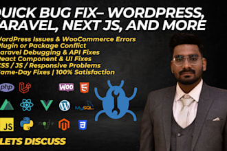 fix any laravel, react, or wordpress bug fast