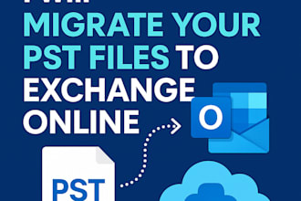 migrate your pst files to exchange online microsoft 365