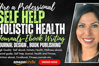 write unique self help ebook, journal design, self ebook journal, holistic blog
