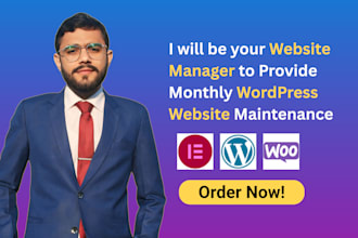 be your website manager to provide monthly wordpress maintenance and support