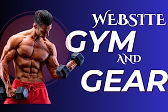 develop a sleek gym fitness or sport gear website