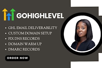 setup gohighlevel email deliverability, ghl dns records, fix domain issues, spf