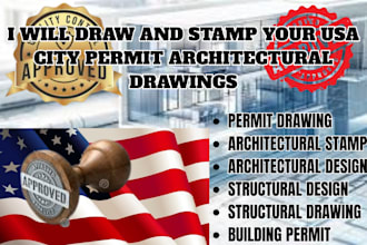 create structural design and drawings with architectural stamp for city approval