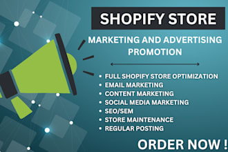 do shopify promotion, ads, and ecommerce store marketing to boost shopify sales