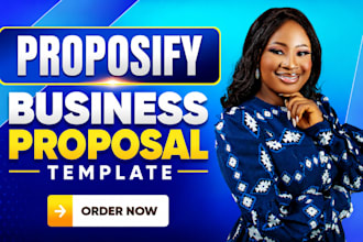 design and customize proposals in proposify to close more sales