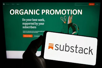 do promotion for you substack page, article, newsletter and boost engagements