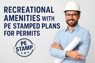design recreational amenities with pe stamped plans for permits