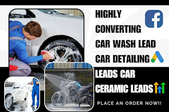 generate car wash leads car detailing leads car ceramic leads via faceboook ads