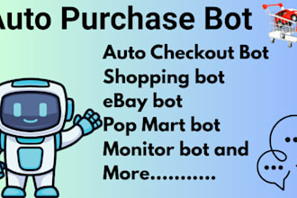 auto purchase bot, shopping bot, monitor bot, auto checkout bot,  popmart bot