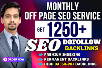do monthly off page SEO using high da authority white hat dofollow backlinks