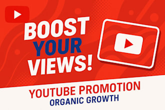 organically promote your youtube video to boost views and engagement
