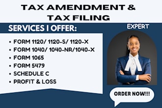 be tax consultant and file US tax return, amended tax, form 1120x, 1040x to irs