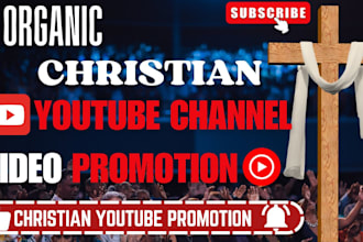 boost organic christian youtube channel promotion, real engagement