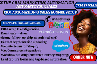 setup crm marketing automation using salesforce  mailchimp activecampaign zoho